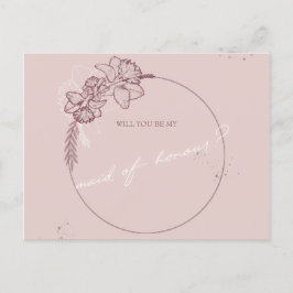 Postal ilustracion de flores sea mi criada de honor
