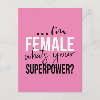 Postal Im Female Whats Your Superpower