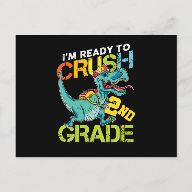 Postal Im Ready To Crush 2nd Second Grade Student Second  (Anverso)