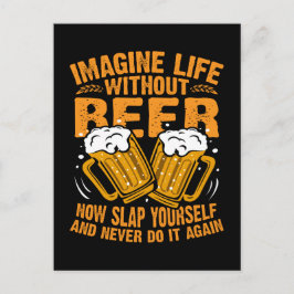 Postal imaginen la vida sin cerveza, divertido amante de