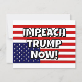 POSTAL ¡IMPEACEN A TRUMP AHORA!