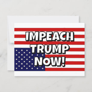 POSTAL ¡IMPEACEN A TRUMP AHORA!