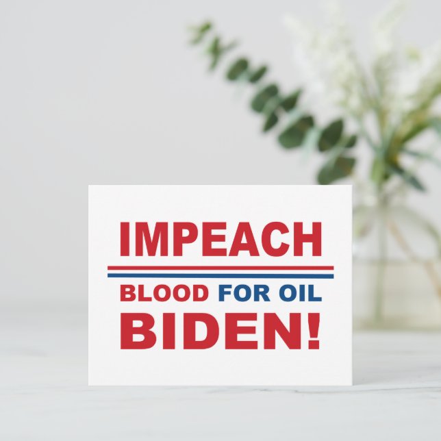 Postal Impeach Blood para aceite Biden (Anverso de pie)