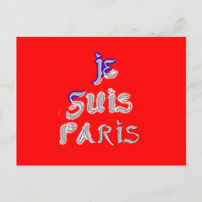 Postal Impresión artística de Je Suis Paris (Anverso)