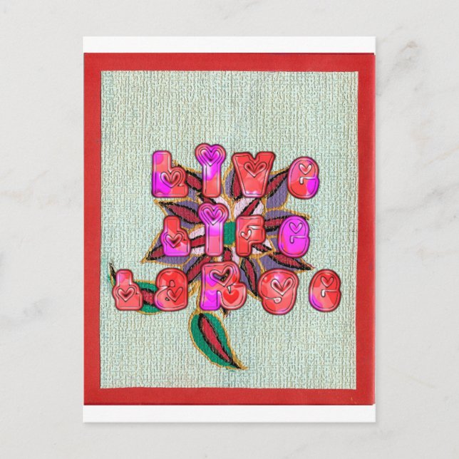 Postal Impresión de arte "Live Life Large" (Anverso)