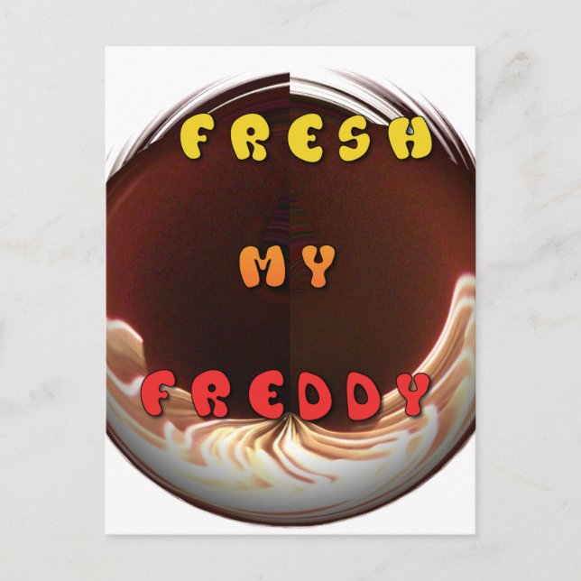 Postal Impresión fresca de mi Freddy Art (Anverso)
