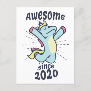 Postal Impresionante Desde 2020 - Cumpleaños Unicornio In
