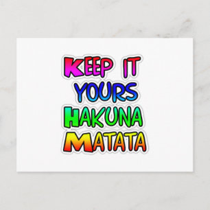 Postal Imprime Arte Hakuna Matata Manténlo Tuyo