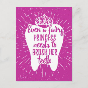 Postal Incluso Una Princesa De Hadas Necesita Cepillarse