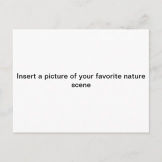 Postal "Inserta una imagen de tu escena de NATURALEZA fav