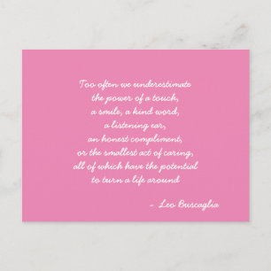 Postal Inspirador Leo Buscaglia Cita rosa y blanco