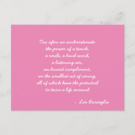 Postal Inspirador Leo Buscaglia Cita rosa y blanco