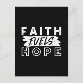 Postal Inspirational Faith Quote – Faith Fuels Hope
