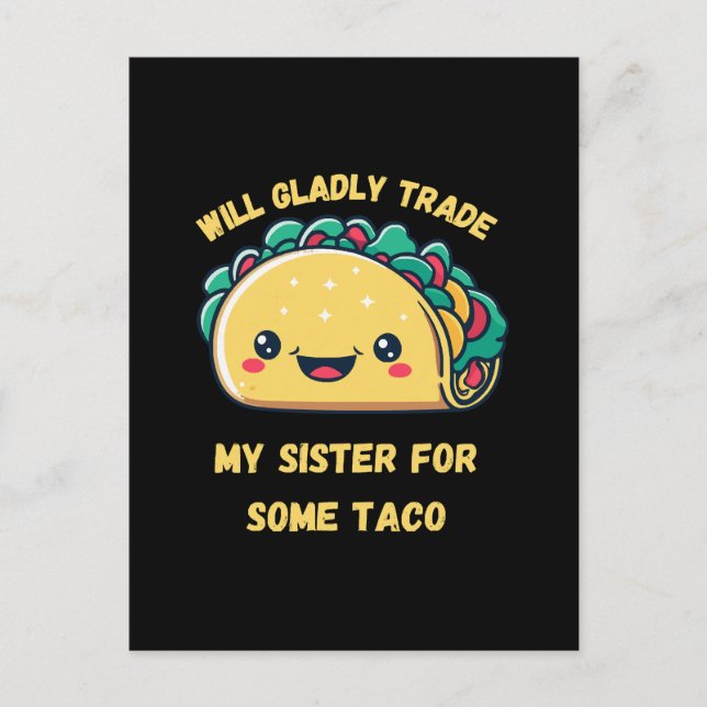 Postal Intercambiaré a mi Hermana por Tacos (Anverso)