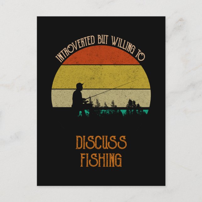 Postal Introvertido Pero Dispuesto A Discutir La Pesca (Anverso)