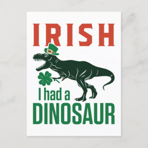 Postal Irlandés tuve un dinosaurio en St Patricks Day Din