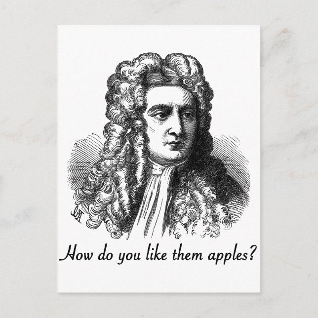 Postal Isaac Newton - Cómo Te Gustan Las Manzanas (Anverso)