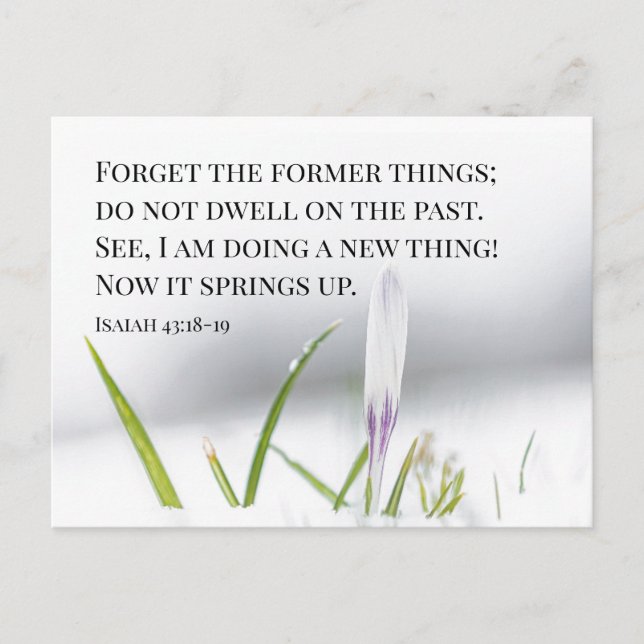 Postal Isaías 43:18 Estoy haciendo una NUEVA COSA Biblia  (Anverso)