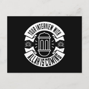 Postal Islam - Tu Entrevista Con Alá Está Llegando