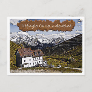 Postal Italia - choza alpina Carlo Valentini - Dolomiti