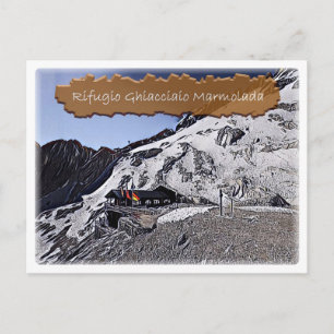 Postal italia - choza alpina Ghiacciaio Marmolada - Dolom
