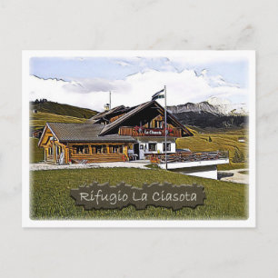 Postal Italia - choza alpina La Ciasota - Dolomiti -