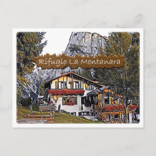 Postal Italia - choza alpina La Montanara - Dolomiti -