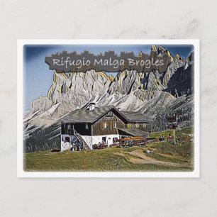 Postal - Italia - choza alpina Malga Brogles - Dolomiti -