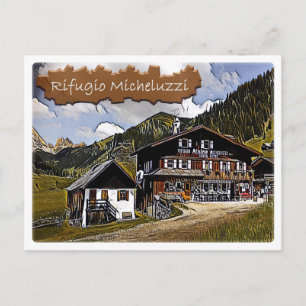 Postal Italia - choza alpina Micheluzzi - Dolomiti