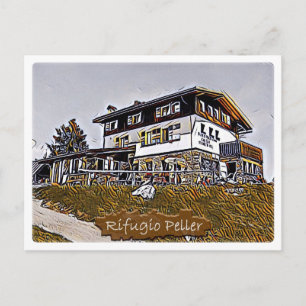 Postal Italia - choza alpina Peller - Dolomiti - Postcard
