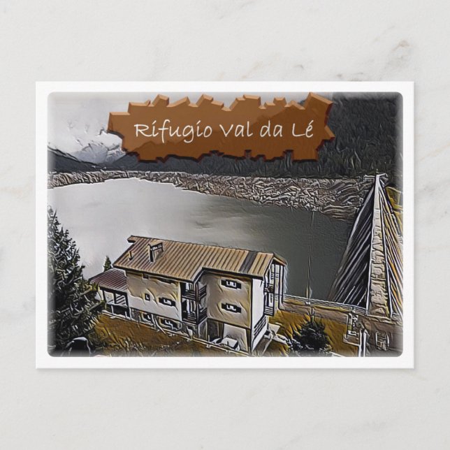 Postal Italia - choza alpina Val da Lé - Dolomiti - (Anverso)