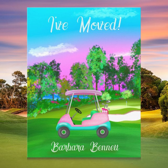 Postal I've Moved Sunset Golf Course Pink Golf Cart  (Subido por el creador)