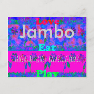 Postal Jambo Hakuna Matata Love Eat Play Floral Postcard
