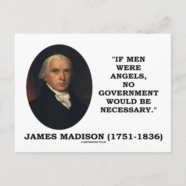 Postal James Madison Si los hombres fueran ángeles, no lo (Anverso)