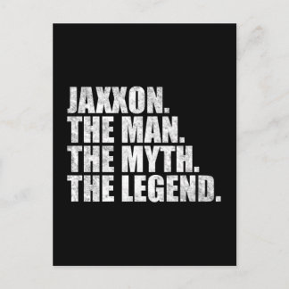 Postal Jaxxon name, Jaxxon The Man The Myth The Legend