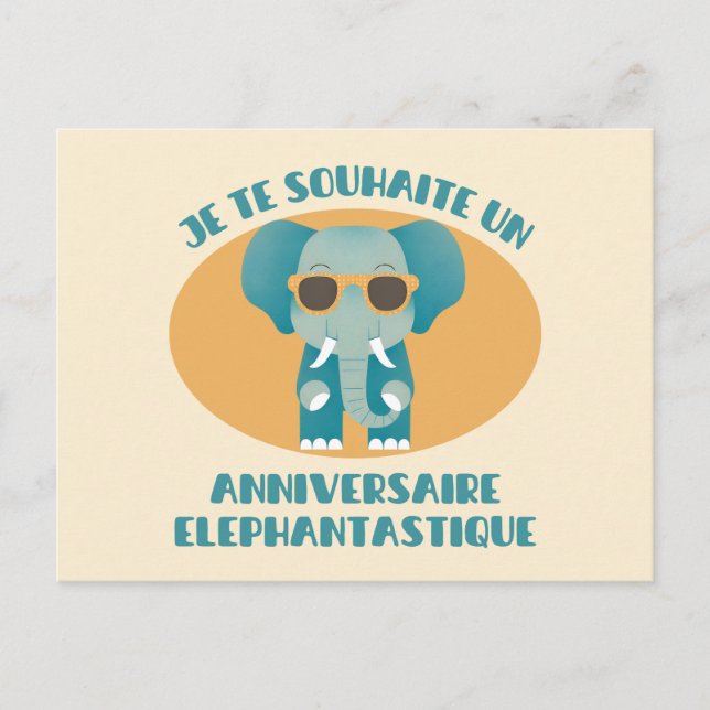 Postal Je te souhaite un anniversaire éléphantastique (Anverso)