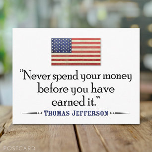 Postal Jefferson: Nunca gastes dinero antes...