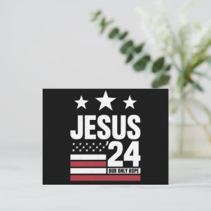 Postal Jesucristo 2024 Presidente Elección política de EE