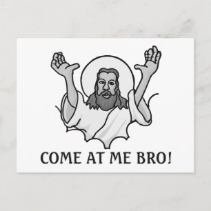 Postal Jesús Dice Que Ven A Mí Hermano