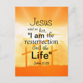 Postal Jesús dijo que yo soy la Resurrección Juan 11:25 V