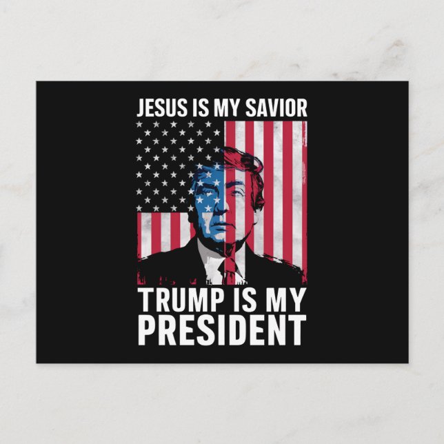 Postal Jesús Es Mi Salvador Trump Es Mi Presidente 2024 (Anverso)
