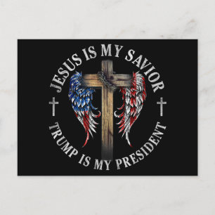 Postal Jesús Es Mi Salvador Trump Es Mi Presidente 2024 E