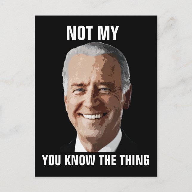 POSTAL JOE BIDEN FUNNY POSTCARDS (Anverso)