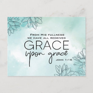 Postal John 1:16 Todos hemos recibido Grace