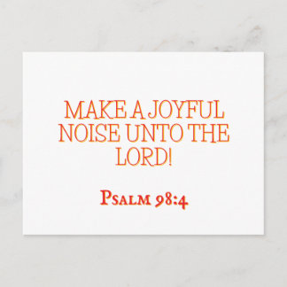 Postal  Joyful Noise 4 Psalm 98:4 Christian Scripture