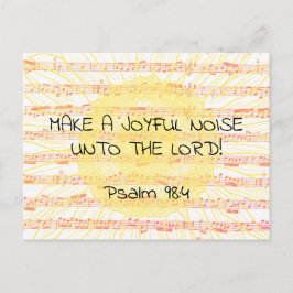 Postal  Joyful Noise Psalm 98:4 Christian Scripture Verse