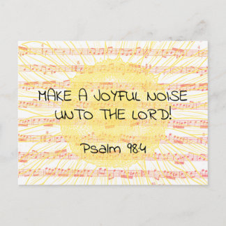 Postal  Joyful Noise Psalm 98:4 Christian Scripture Verse
