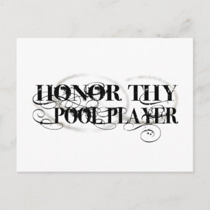 Postal Jugador Honor Thy Pool