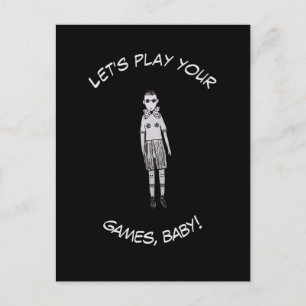 Postal ¡Juguemos tus juegos, nena!