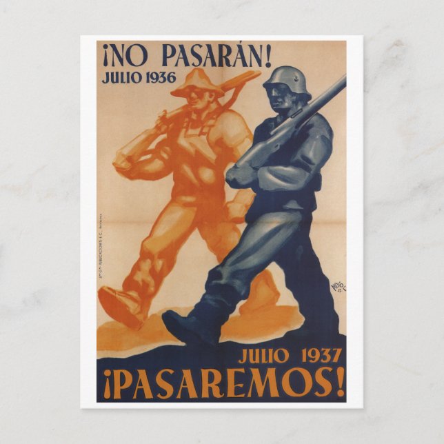 Postal Julio de 1937. Pasaremos por Poster de Propaganda (Anverso)